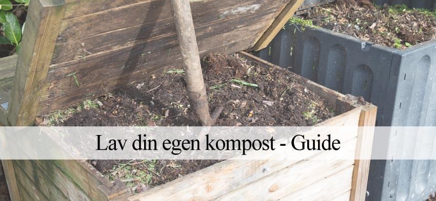 ingeniørarbejde Betjening mulig Alfabetisk orden Lav din egen kompost (Trin-for-trin guide) - Havehandel.dk